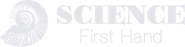 SCIENCE First Hand